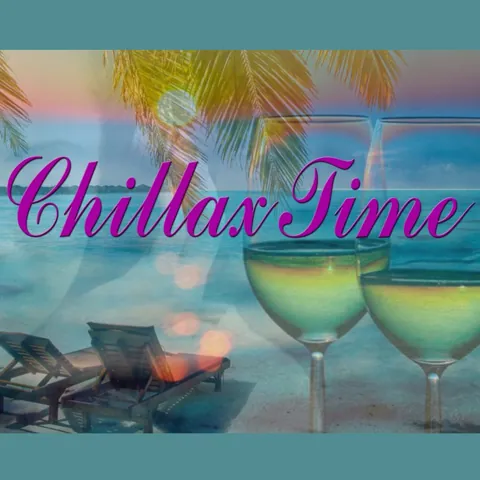 Chillax Time
